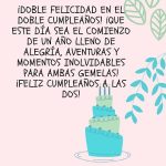 Frase De Cumpleaños Para Gemelas