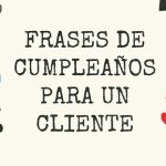 Frase De Cumpleaños Para Un Cliente