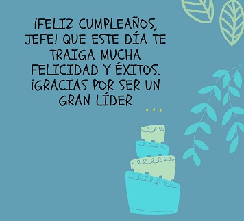 Frase De Cumpleaños Para Un Jefe