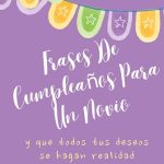 Frase De Cumpleaños Para Un Novio