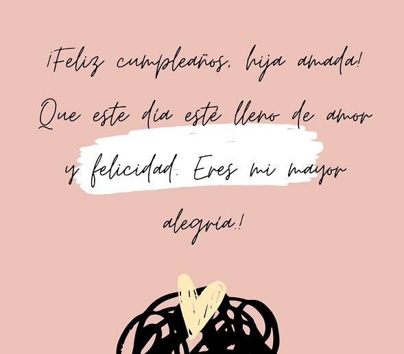 Frase De Cumpleaños Para Una Hija