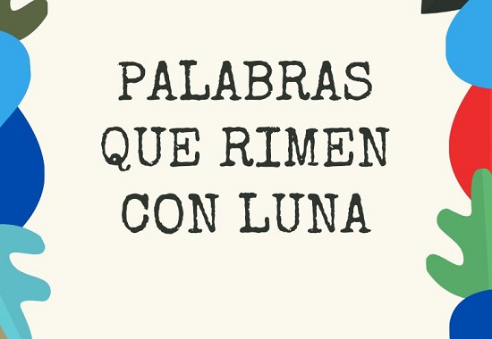 palabras que rimen con luna