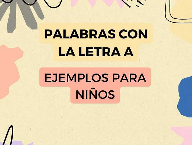 Palabras Con La Letra A