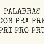 Palabras Con Pra Pre Pri Pro Pru