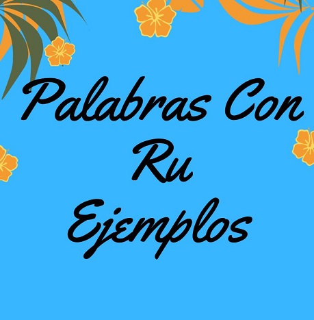 Palabras Con Ru