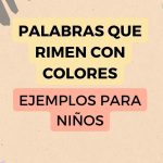Palabras Que Rimen Con Colores