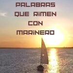 Palabras Que Rimen Con Marinero
