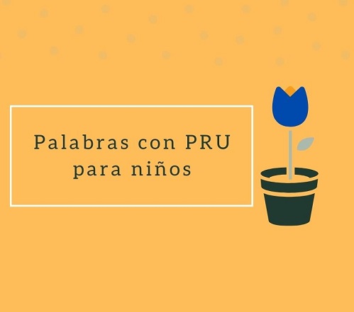 palabras con pru para niños